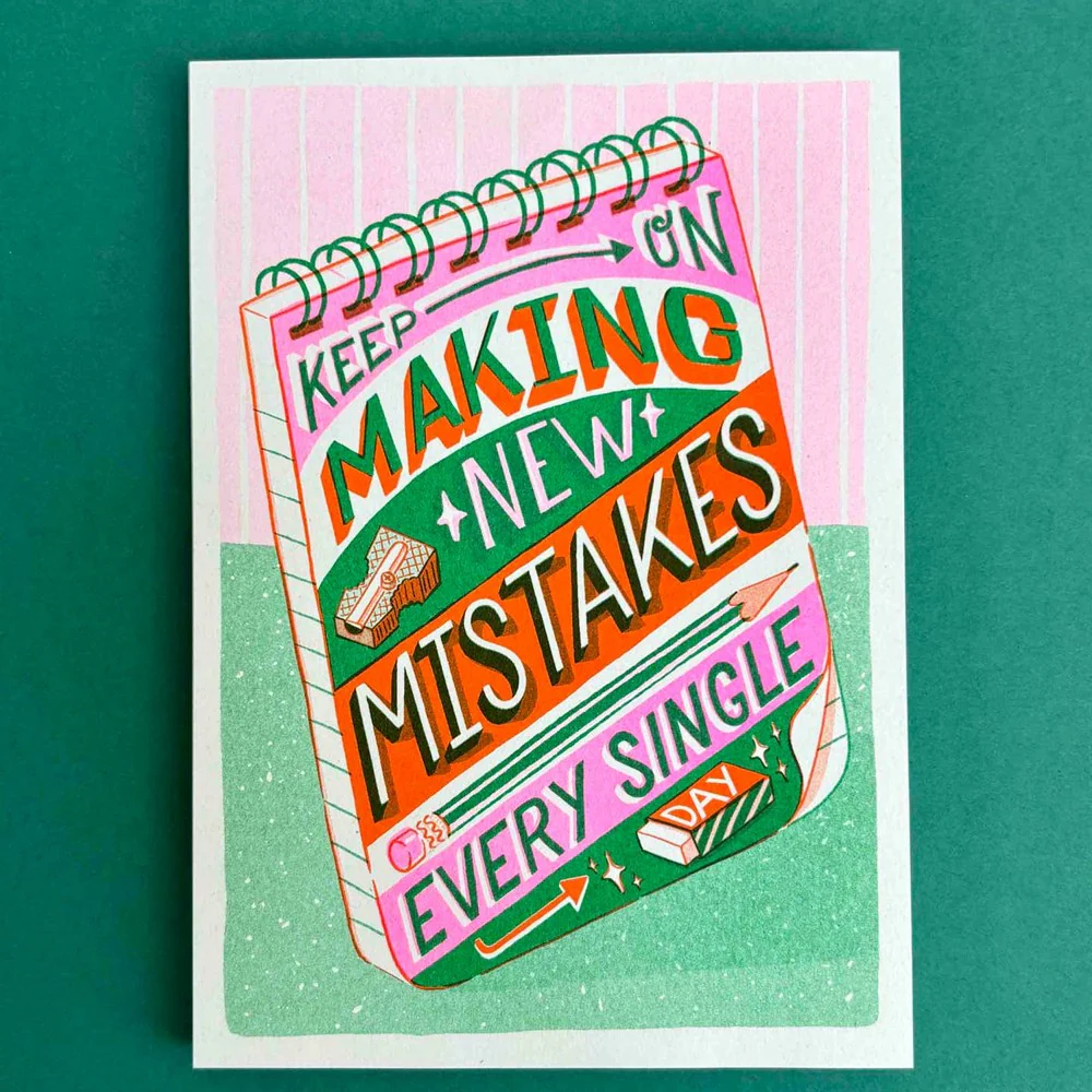 A5 Make Mistakes Risograph Print