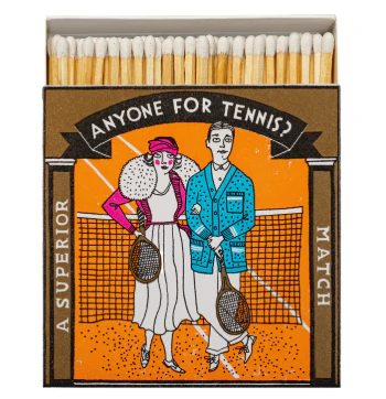 Anyone for Tennis Matches