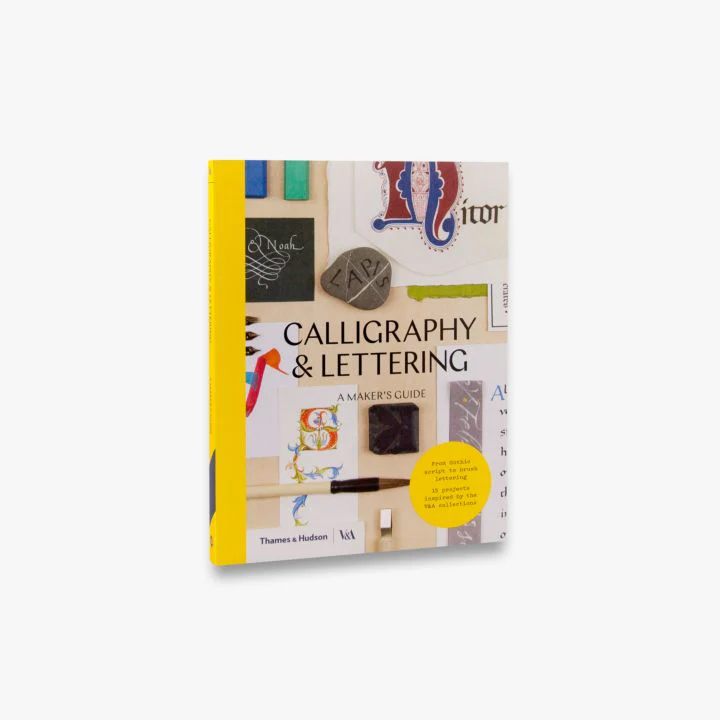 Calligraphy & Lettering - A Maker's Guide