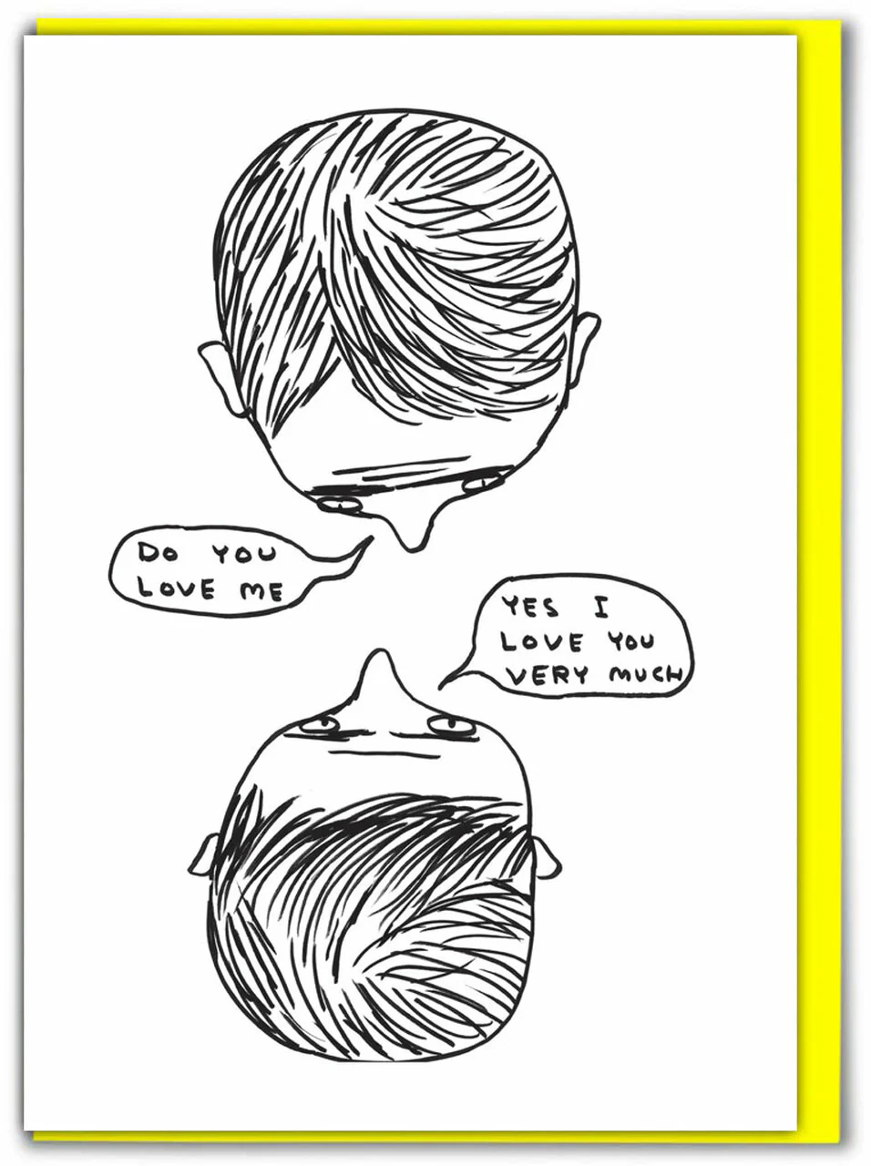 David Shrigley Card – Do You Love Me