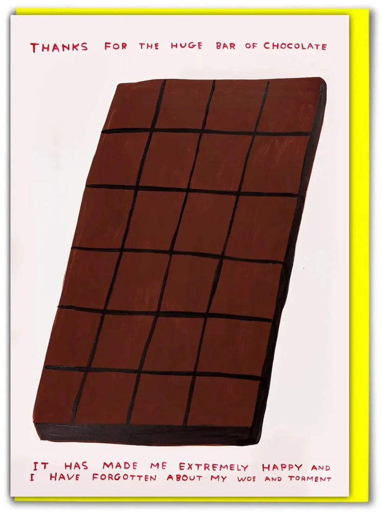 David Shrigley Huge Chocolate Card