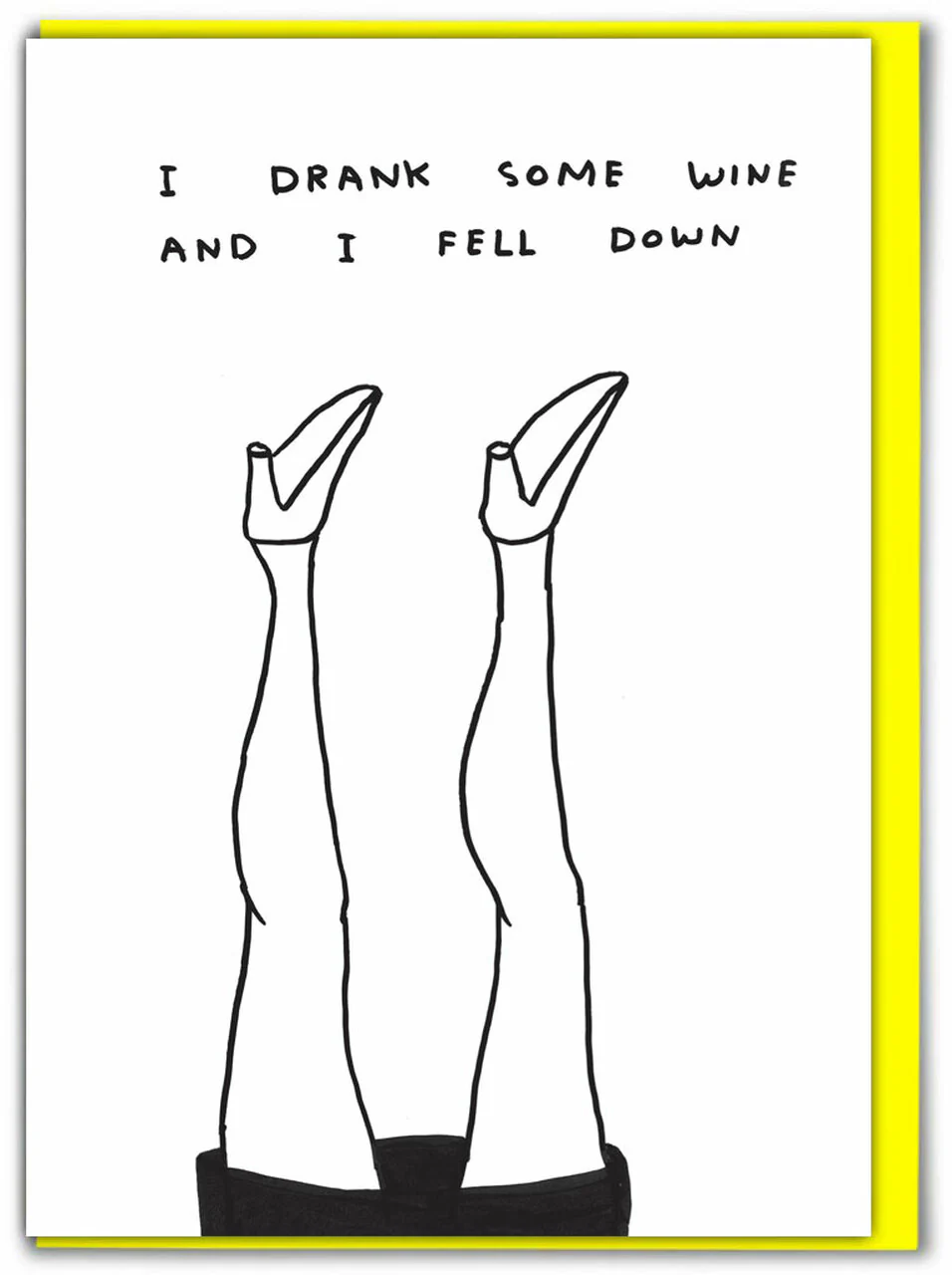 David Shrigley Card – I Drank Some Wine