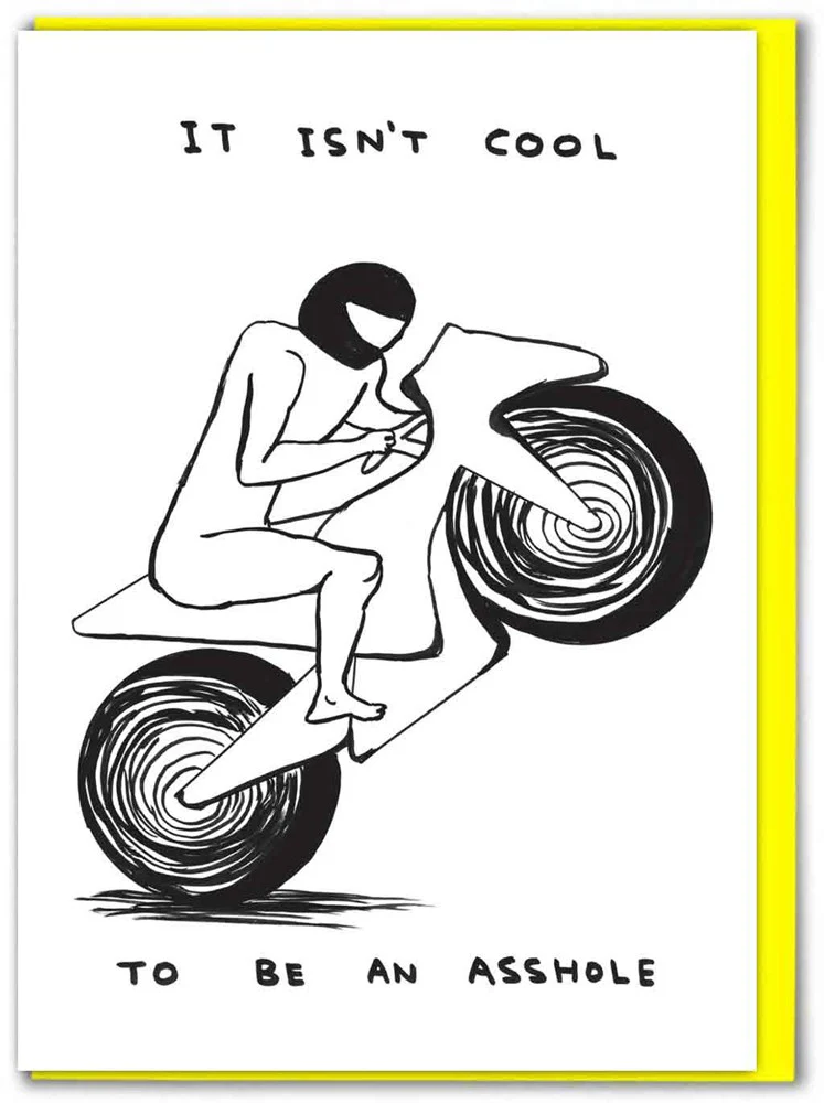 David Shrigley It Isn't Cool Card