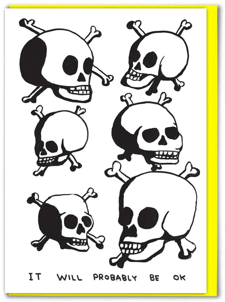 David Shrigley Probably Be OK Card