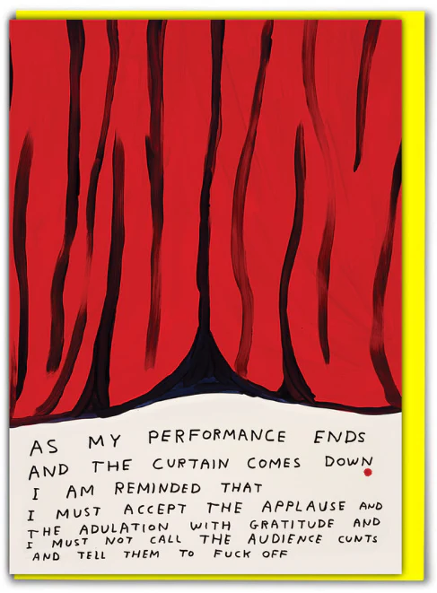 David Shrigley Card – Stage Curtain