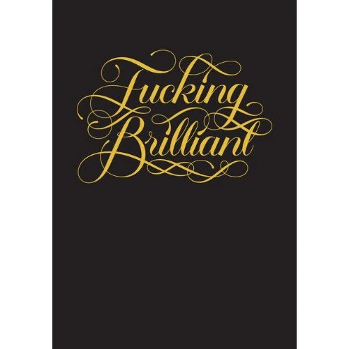 F*ucking Brilliant Journal