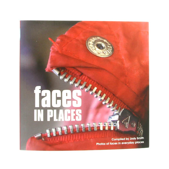Faces in Places Compiled by Jody Smith