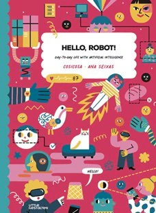 Hello, Robot!