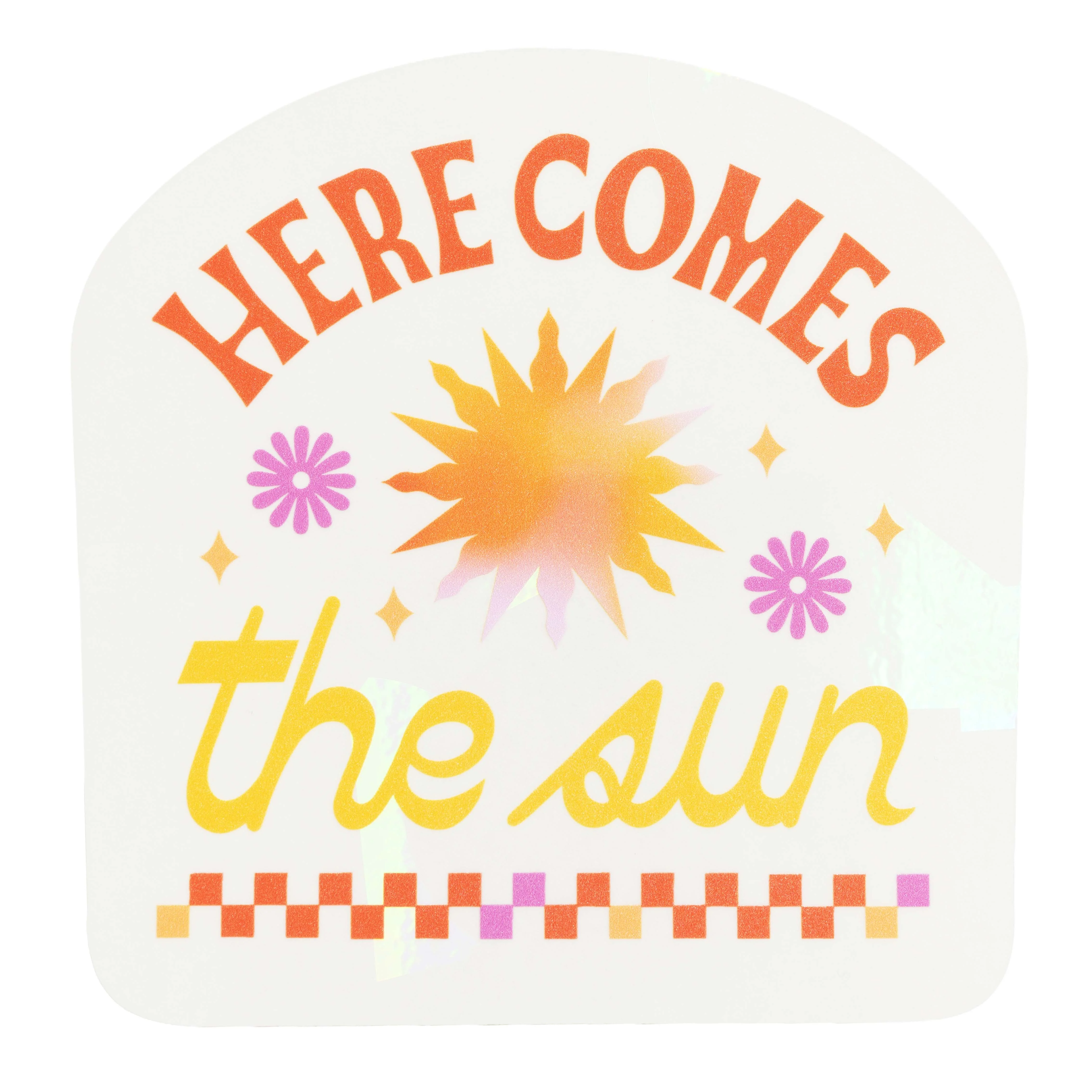 Here Comes The Sun Suncatcher