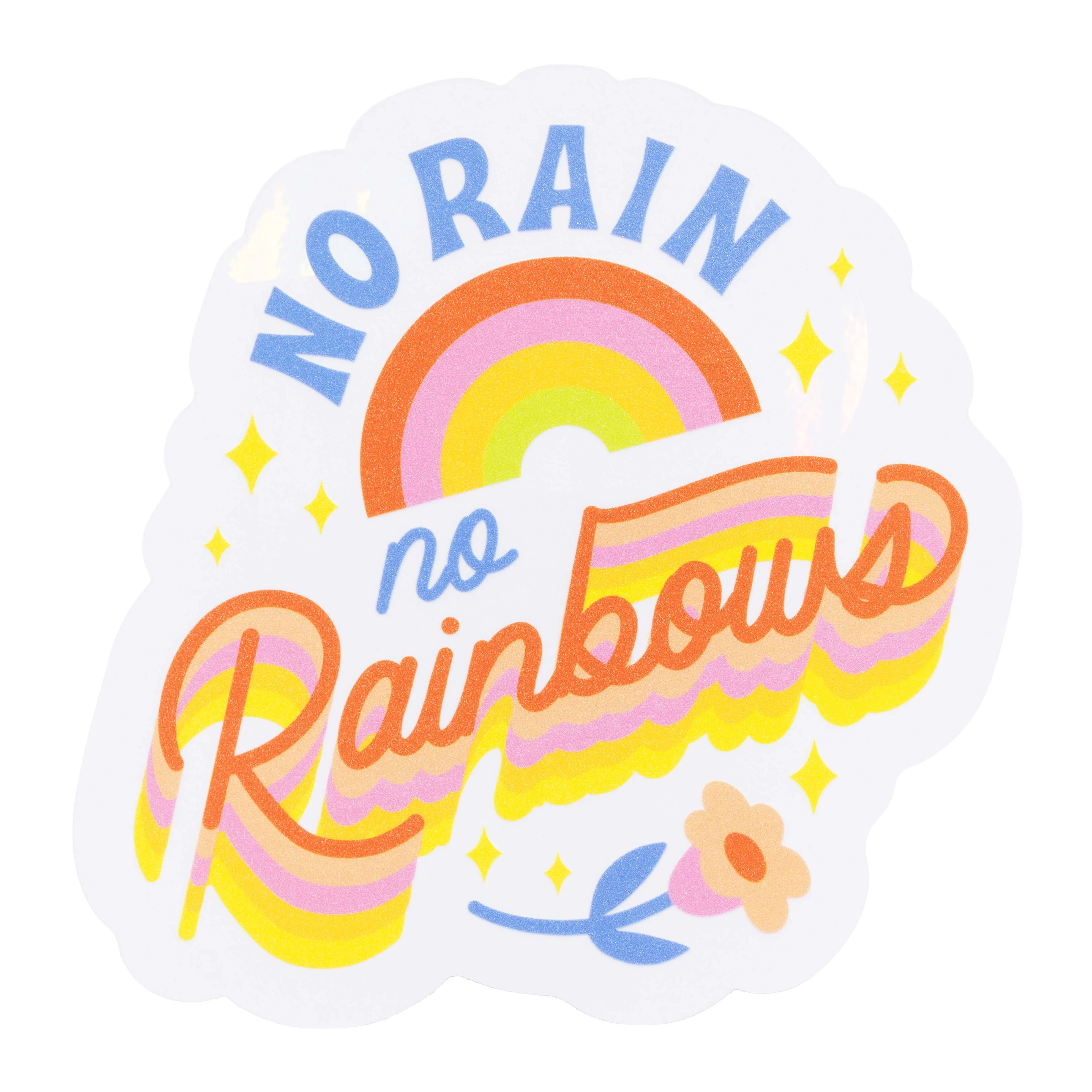 No Rain No Rainbows Suncatcher
