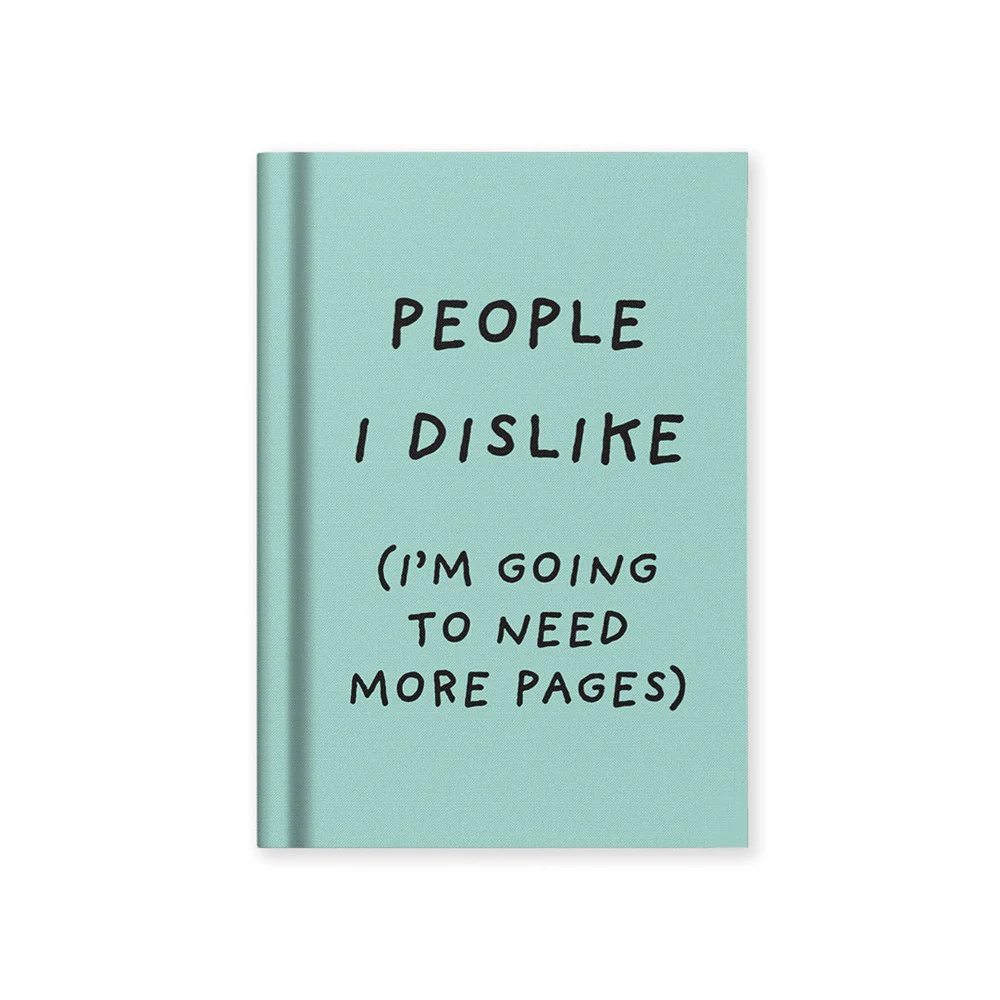 People I Dislike Notebook A7