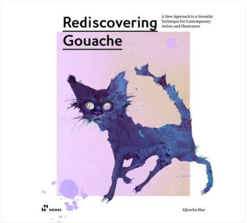 Rediscovering Gouache