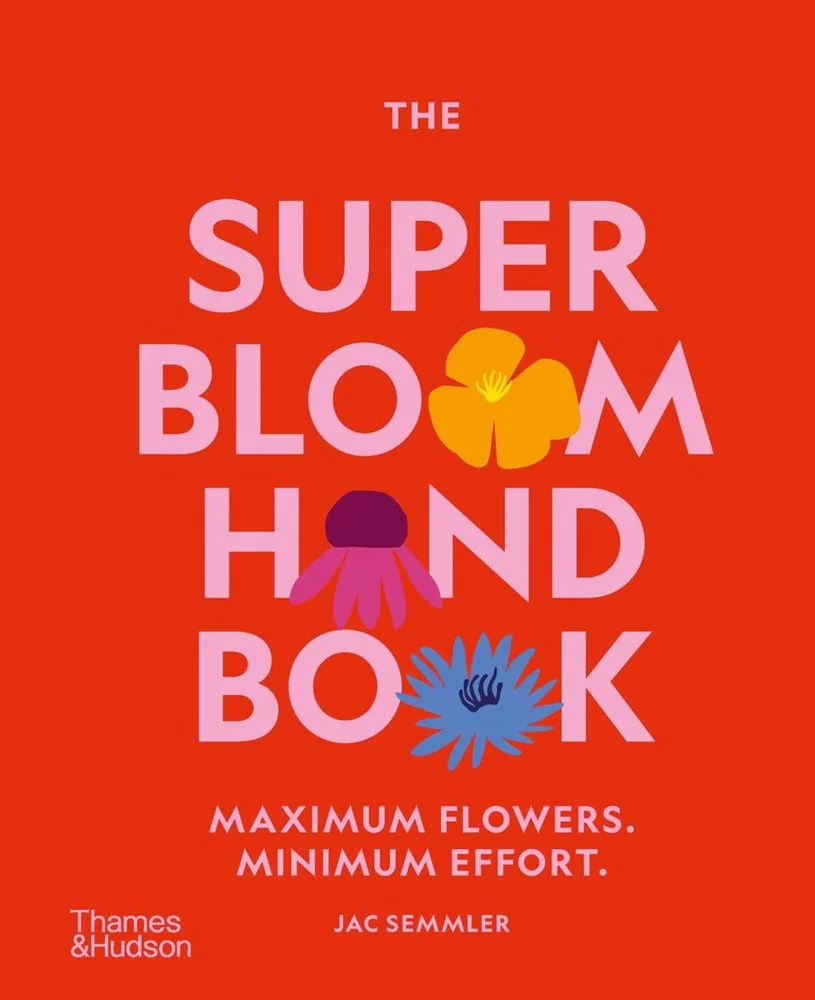 Super Bloom Handbook