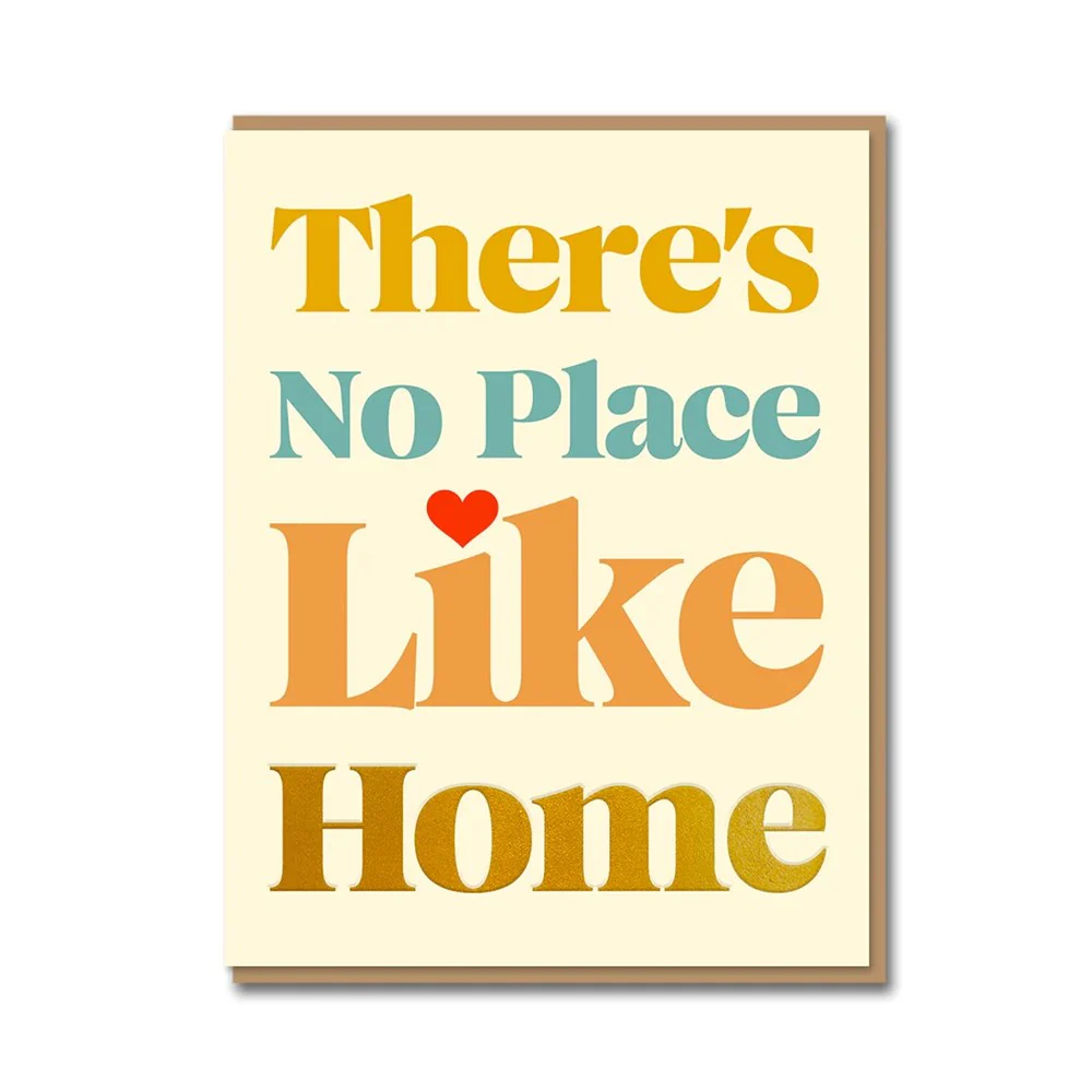 There's No Place Like Home Card