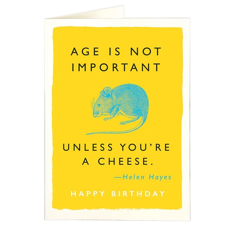 Unless You're A Cheese Card