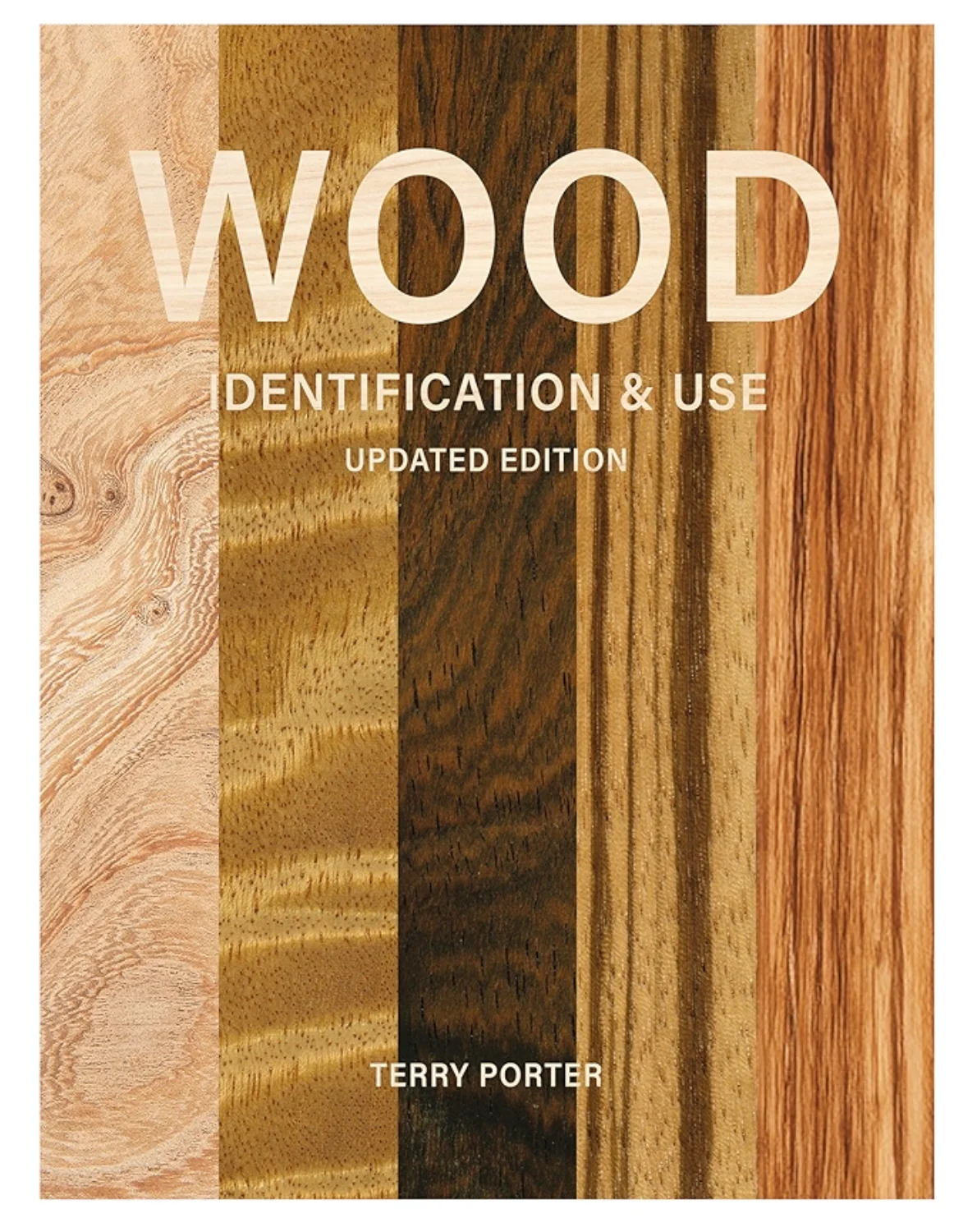 Wood Identification & Use (Updated Edition)
