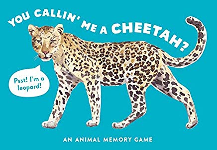 You Callin' Me A Cheetah?