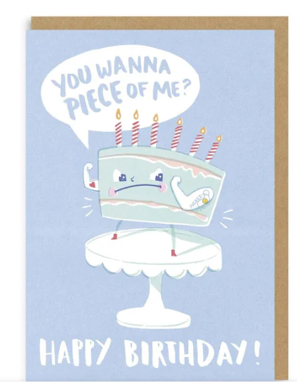 You Wanna Piece of Me? Card